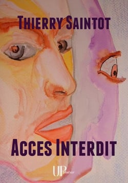 Accès Interdit - Roman noir