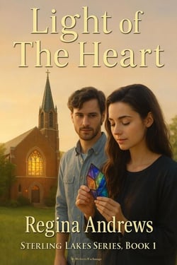 Light of the Heart - Sterling Lakes, #1
