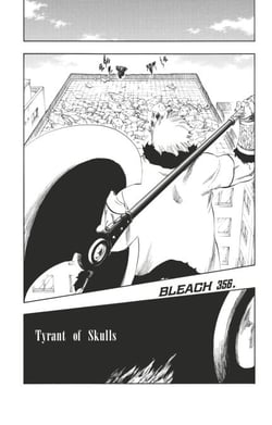 Bleach - T41 - Chapitre 356 - Tyrant of Skulls