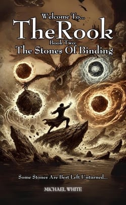 Welcome to The Rook Book 2: The Stones of Binding - Welcome to The Rook, #2