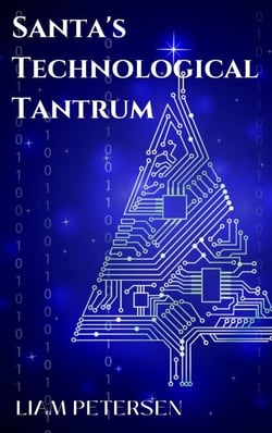 Santa's Technological Tantrum - Short Christmas Plays