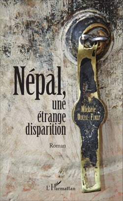 Népal, une étrange disparition - Roman