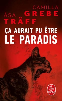 Ça aurait pu être le paradis (Siri Bergman, Tome 1)