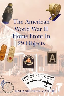The American World War II Home Front in 29 Objects
