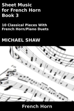 Sheet Music for French Horn - Book 3 - Brass And Piano Duets Sheet Music, #13