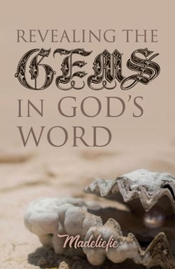 Revealing the Gems in God’s Word