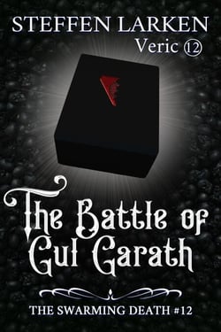 The Battle of Gul Garath - The Swarming Death, #12