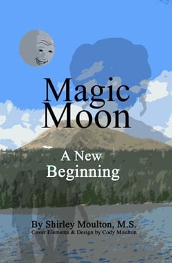 Magic Moon: A New Beginning (Vol. 4) - Magic Moon Books, #4