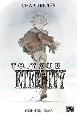 To Your Eternity Chapitre 175 (1) - Un plan parfait (1)