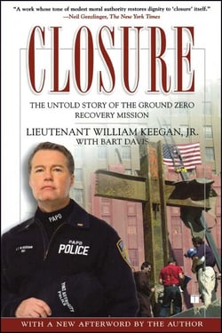 Closure - The Untold Story of the Ground Zero Recovery Mission