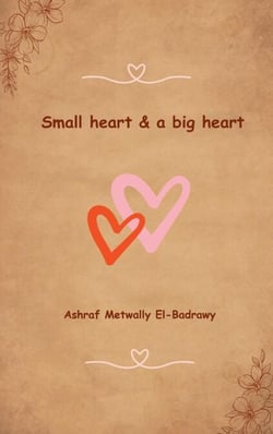 Small heart. And a big heart