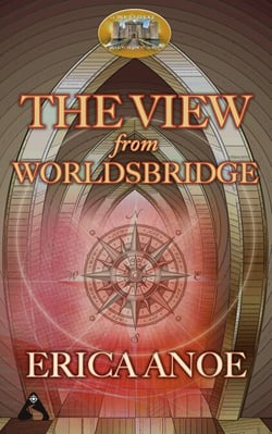The View From Worldsbridge: A Road's Beloved Short Story - Road's Beloved, #3