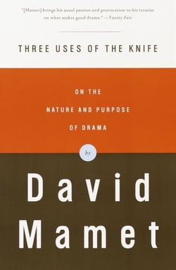 Three Uses of the Knife - On the Nature and Purpose of Drama