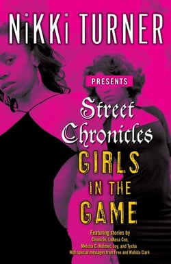 Street Chronicles      Girls in the Game - Stories
