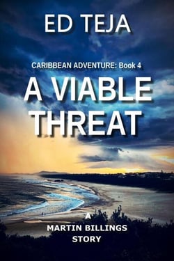 A Viable Threat - A Martin Billings Story, #4