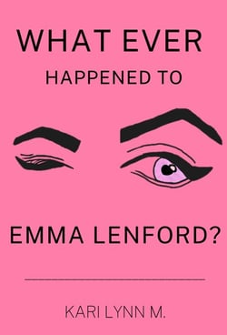 What Ever Happened to Emma Lenford? - Emma Lenford, #5