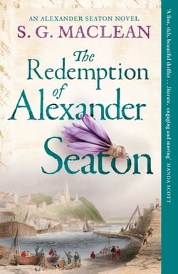 The Redemption of Alexander Seaton - Twisty historical thriller from the acclaimed author of the Seeker series