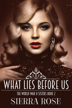 The Doughty Women: Susan - What Lies Before Us - The World War 2 Sisters, #2
