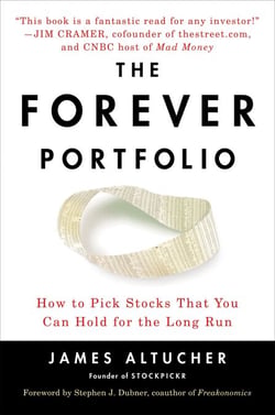 The Forever Portfolio - How to Pick Stocks That You Can Hold for the Long Run
