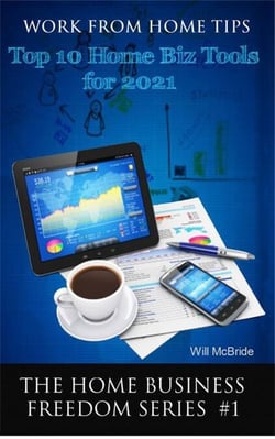 Work From Home Tips: Top 10 Home Business Tools - The Home Business Freedom Series