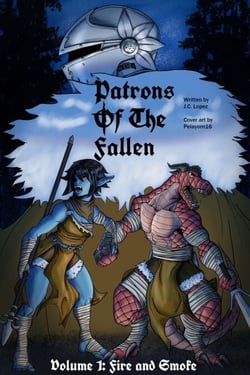 Patrons of the Fallen Vol 1: Fire and Smoke - Patrons of the Fallen, #1