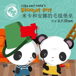 Mika and Anna's Blanket Fort (Chinese-English Edition) - Panda Twins, #1