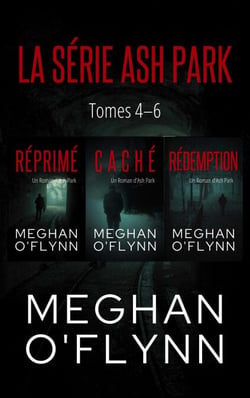 La Série Ash Park : Tomes 4–6 - Ash Park (French)