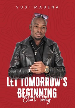 Let Tomorrow's Beginning Start Today