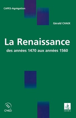 La Renaissance - des années 1470 aux années 1560