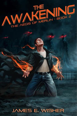 The Awakening - The Aegis of Merlin, #2