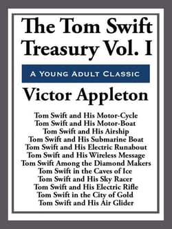 The Tom Swift Treasury Volume I