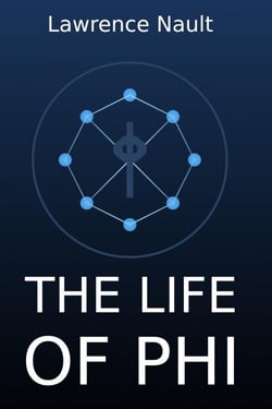 The Life Of Phi - The Symbiosis Sequence