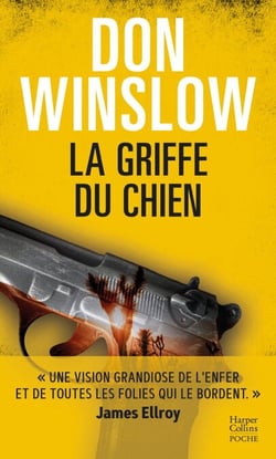 La Griffe du chien - Par l'auteur best-seller Don Winslow