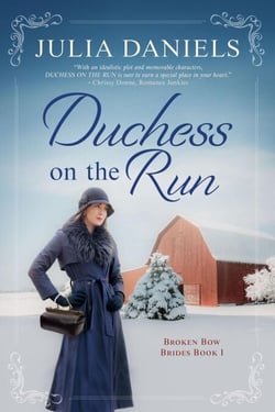 Duchess on the Run - Broken Bow Brides