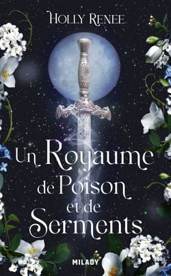 L'Étoile et l'Ombre, T3 : Un royaume de poison et de serments
