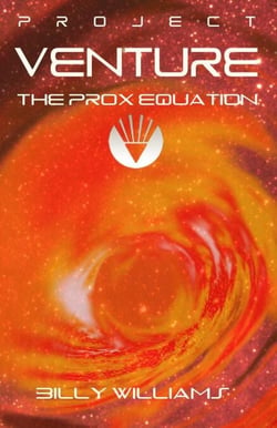 The Prox Equation - Project Venture, #2