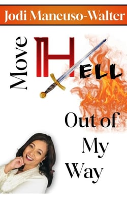Move Hell Out Of My Way