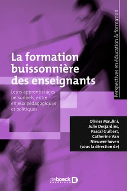 La formation buissonnière des enseignants : Leurs apprentissages personnels, entre enjeux pédagogiques et politiques - Leurs apprentissages personnels, entre enjeux pédagogiques et politiques