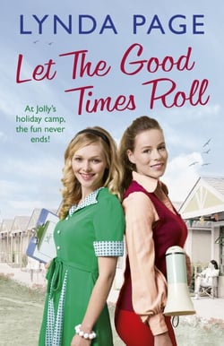 Let the Good Times Roll - At Jolly's holiday camp, the fun never ends! (Jolly series, Book 3)