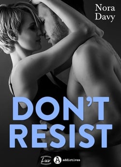 Don't resist - Tu ne me résisteras pas !