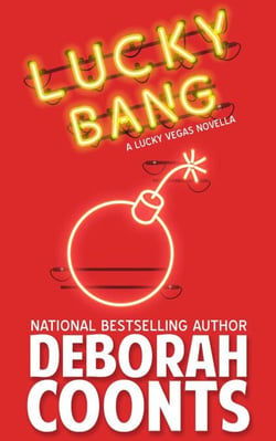 Lucky Bang - A Lucky O'Toole Original Novella, #2