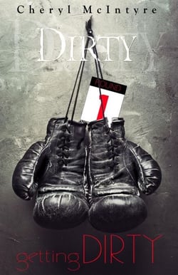 Getting Dirty - Dirty, #1