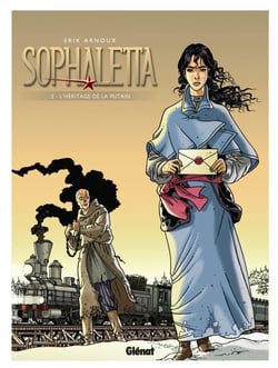 Sophaletta - Tome 03 - L'Héritage de la putain