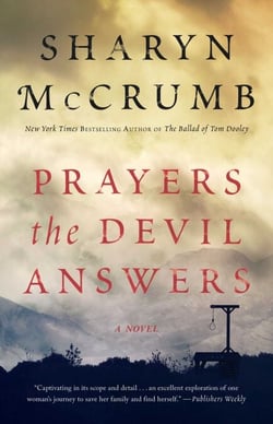 Prayers the Devil Answers - A Novel