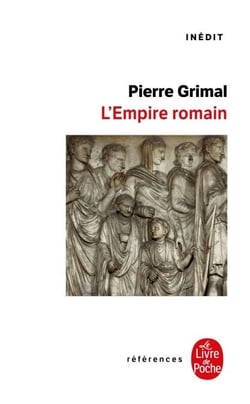 L'Empire romain - Inédit