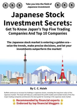 Japanese Stock Investment Secrets:  Get to Know Japan's Top Five Trading Companies and Top 10 Companies