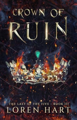 Crown of Ruin - Last of the Five, #3