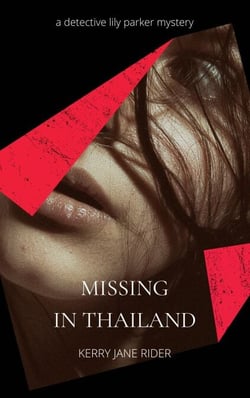 Missing in Thailand - Detective Lily Parker Mysteries, #2