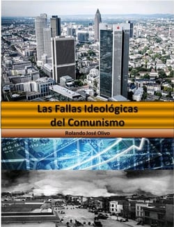 Las Fallas Ideológicas del Comunismo