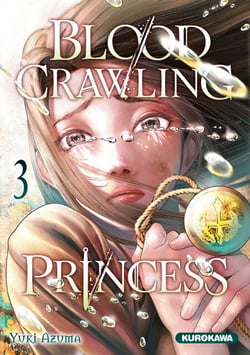Blood-Crawling Princess of a Ruined Country - tome 3